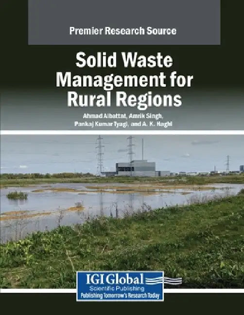 Solid Waste Management for Rural Regions by Ahmad Albattat