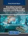 Decoding Consumer Behavior Using the Insight Equation and AI Marketing by Arjun J. Nair