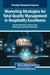 Marketing Strategies for Total Quality Management in Hospitality Excellence by Varinder Singh Rana, Babeet Gupta, Nittan Arora