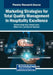 Marketing Strategies for Total Quality Management in Hospitality Excellence by Varinder Singh Rana, Babeet Gupta, Nittan Arora