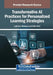 Transformative AI Practices for Personalized Learning Strategies by Lydia Kyei-Blankson