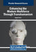 Enhancing the Modern Workforce Through Transhumanism by Jaspreet Kaur