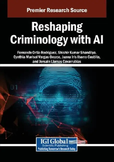 Reshaping Criminology with AI by Fernando Ortiz-Rodriguez