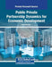 Public Private Partnership Dynamics for Economic Development by Neeta Baporikar