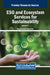 ESG and Ecosystem Services for Sustainability, VOL 2 by Rui Alexandre Castanho