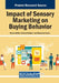 Impact of Sensory Marketing on Buying Behavior by Reena Malik