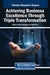Achieving Business Excellence Through Triple Transformation by Meltem Okur Dinçsoy