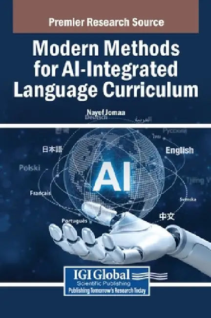 Modern Methods for AI-Integrated Language Curriculum by Nayef Jomaa
