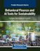 Behavioral Finance and AI Tools for Sustainability by Fouad Daidai