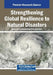 Strengthening Global Resilience to Natural Disasters by Qamar Ali