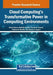 Cloud Computing's Transformative Power in Computing Environments by Aisha Hassan Abdalla Hashim