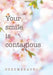 Your smile is contagious by Suzumebachi