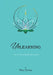 Unlearning: The Art of Practicing Mindful Positivity. by Tina Divina
