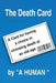 The Death Card by A Human