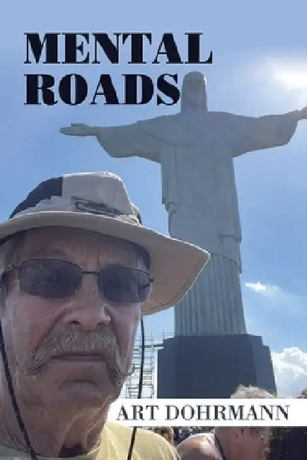 Mental Roads by Art Dohrmann