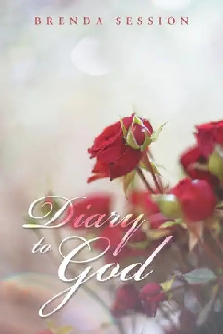 Diary to God by Brenda Session