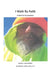 I Walk By Faith: A Walk for the homeless by Leroy Bailey