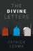 The Divine Letters by Patrick Lerma