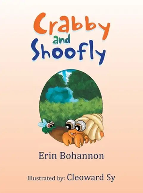 Crabby and Shoofly by Erin Bohannon