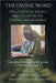The Divine Word: The Liturgical Weekly Bible Study on the Sunday Mass Readings by Ngandu Svd, Leon