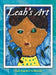Leah's Art by Leah Angelina Goldsmith