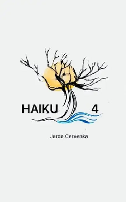 Haiku 4 by Jarda Cervenka