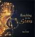 Reaching for the Stars by Jim Cech