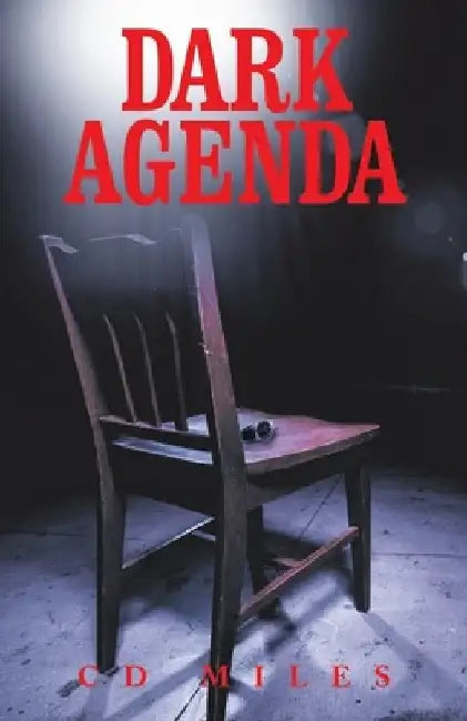 Dark Agenda by CD Miles
