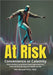At Risk: Convenience or Calamity by Ollie Beniyah Fisher DMD