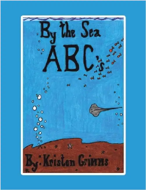 By the Sea ABC's by Grimms, Kristen