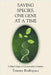 Saving Species, One Gene at a Time: A Brief Guide to Conservation Genetics by Tommy Rodriguez