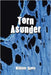 Torn Asunder by Shore, William