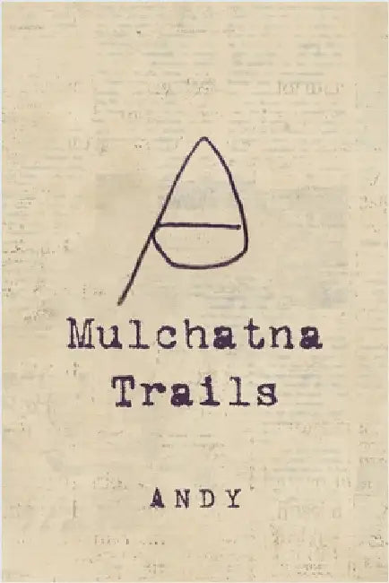 Mulchatna Trails by Andy