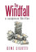 The Windfall: a suspense thriller by Gene Ligotti