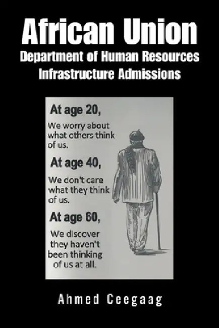 African Union Department of Human Resources Infrastructure Admissions by Ahmed Ceegaag