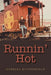 Runnin' Hot by Barbara Butterfield