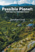 Possible Planet: Pathways to a Habitable Future by Jonathan Cloud
