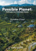 Possible Planet: Pathways to a Habitable Future by Jonathan Cloud