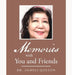 Memories with You and Friends by Armeli Quezon