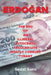 Erdoan: The End of an Illiberal Autocratic Secular-Lite Mostly Corrupt Tyrant by Sedat Sami