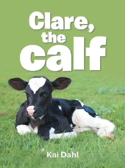Clare, the calf by Kai Dahl
