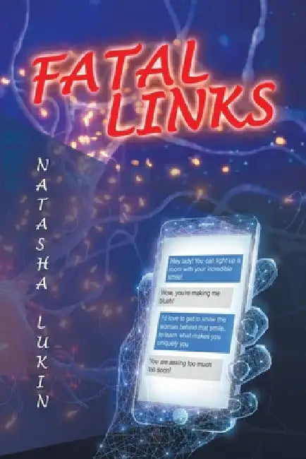Fatal Links by Natasha Lukin