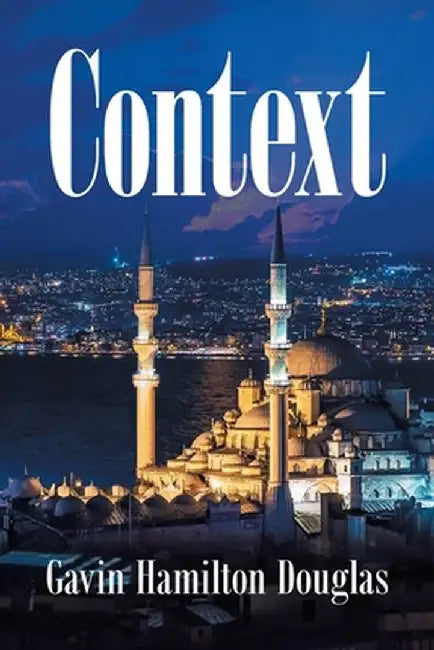 Context by Gavin Hamilton Douglas