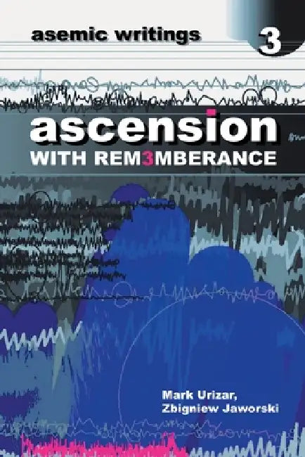 ascension: With Rem3mbrance by Mark Urizar, Zbigniew Jaworski