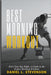 Best Morning Workout: Start Your Day Right: A Guide to the Perfect Morning Workout by Daniel L. Stevenson
