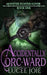 Accidentally Orc-Ward: Monster/Hunter Lover: Book One by Lucee Joie