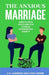 The Anxious Marriage: Mindfulness Solutions for Couples Experiencing Anxiety by Cindy Dennie