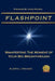 Flashpoint: Manifesting the Moment of your Big Breakthrough by Daphne Taylor Street, James MacNeil, Austin J. Haines