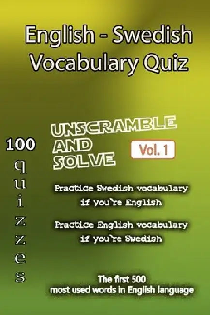 English - Swedish Vocabulary Quiz - Match the Words - Volume 1 by Helloword