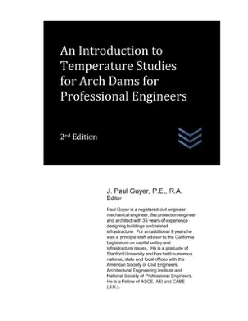 An Introduction to Temperature Studies for Arch Dams for Professional Engineers by J. Paul Guyer